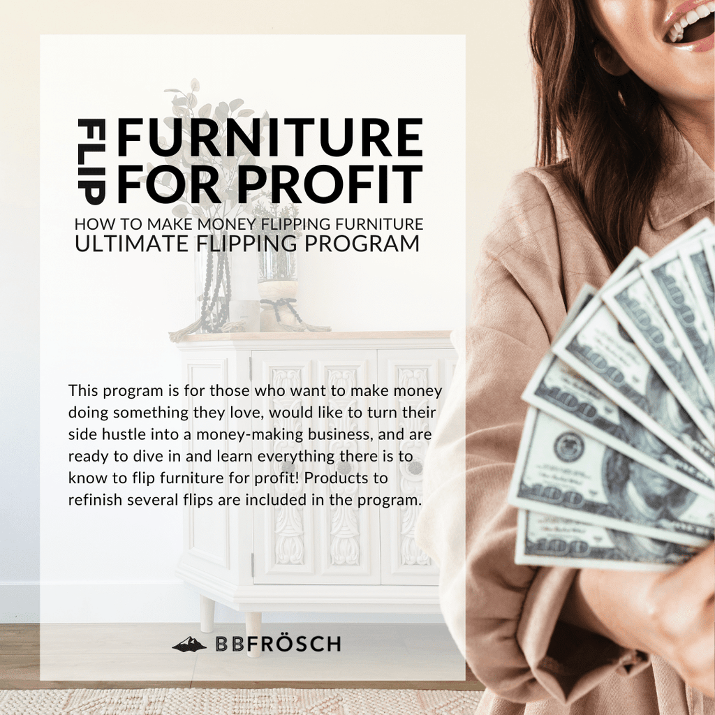 How to Flip Furniture for Profit Program BB Frösch