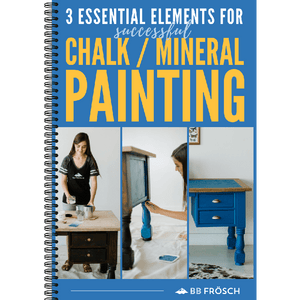 3 Essential Elements for Successful Chalk/Mineral Painting Ebook